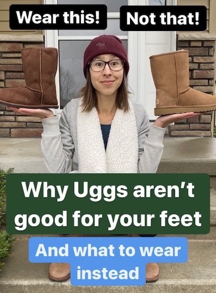 Why Uggs Aren't Good For Your Feet and What to Wear Instead