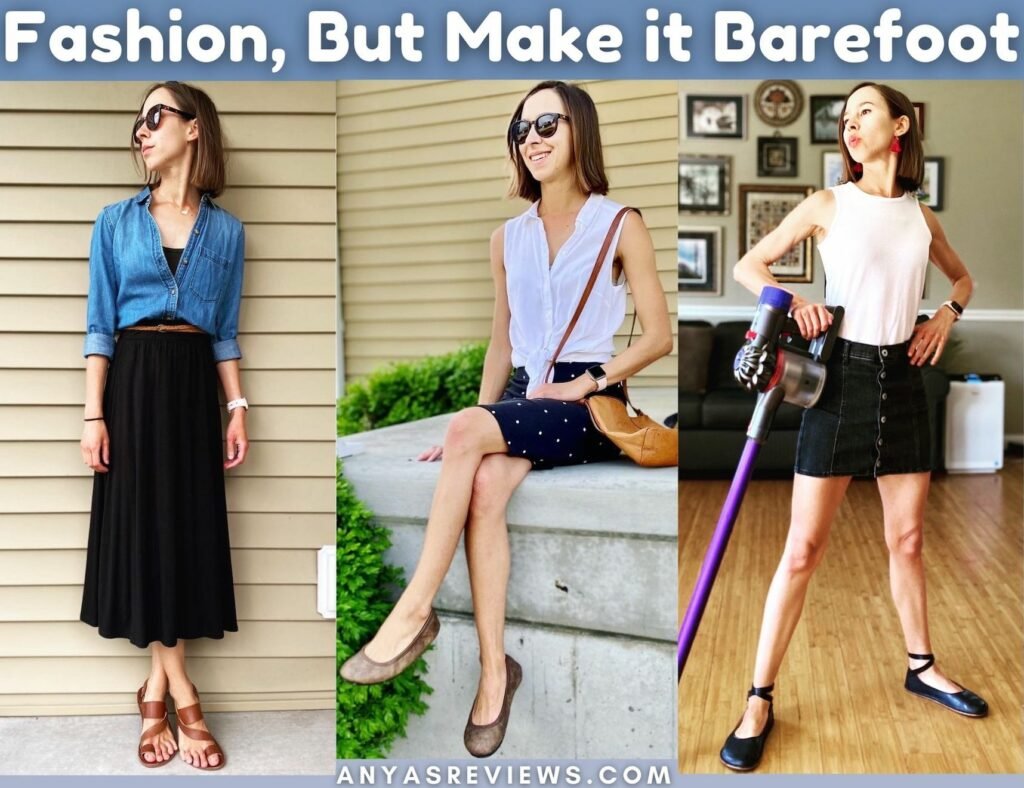 Fashion, But Make It Barefoot - June 2021 | Anya's Reviews