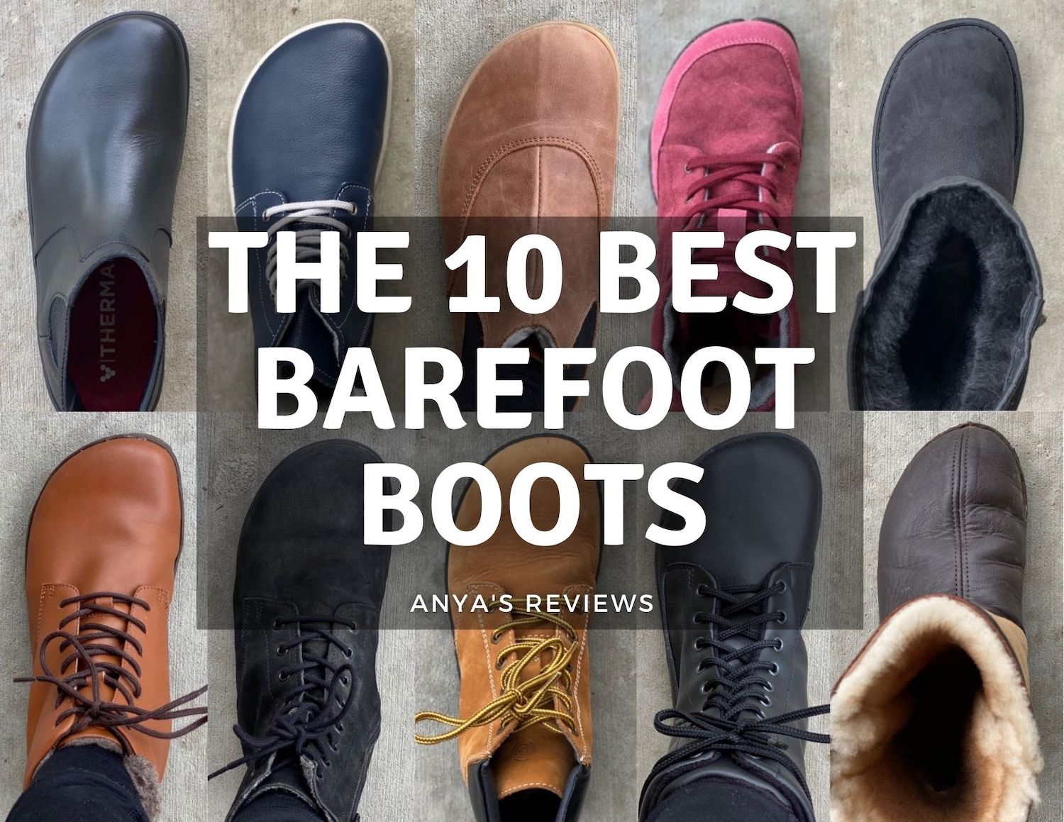 The 10 Best Barefoot for Everyday Fall & Winter Anya's