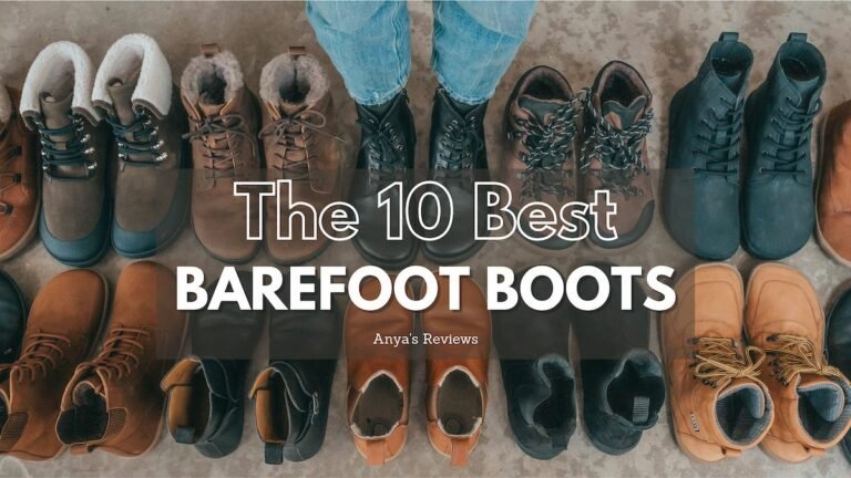 A row of stylish barefoot boots for everyday fall & winter lined up on concrete with one being worn by a person and the text "The 10 Best barefoot boots, anya's reviews" written over the image in white