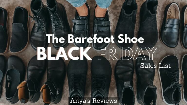 A row of black barefoot shoes on pavement with one pair on feet with the text "The Barefoot Shoe Black Friday Sales List, Anya's Reviews"