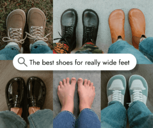 A collage of extra wide toe box barefoot shoes. There is a search bar in the middle that reads "the best shoes for really wide feet"